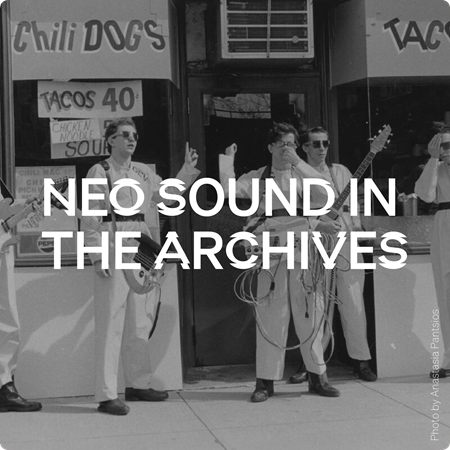 NEO Sound in the Archives